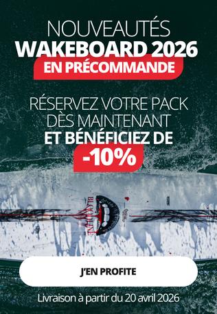 Précommande wakeboard